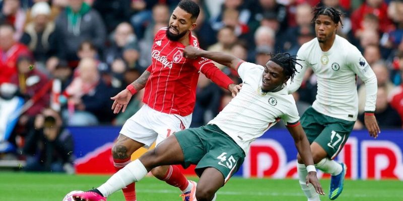 Nhận xét phong độ Chelsea vs Nottingham Forest