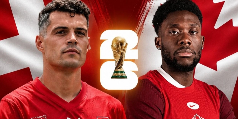 Nhận Định Switzerland Vs Canada Lúc 2H Ngày 25/06 - World Cup 2 Nội dung lịch sử chạm trán từ trước của hai đội