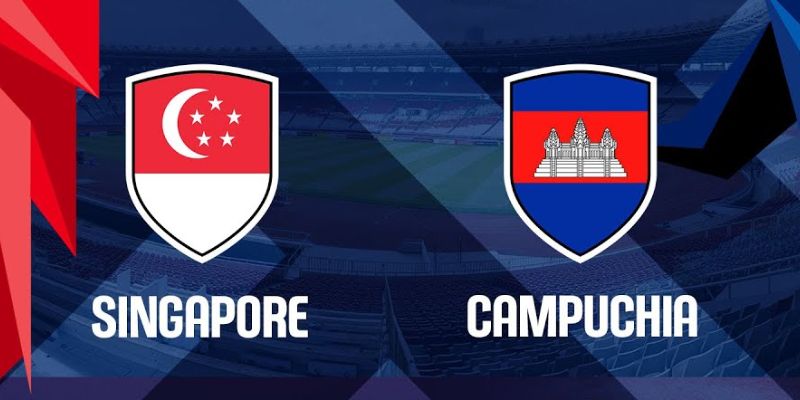 Nhận Định Cambodia Vs Singapore Lúc 19h00 Ngày 24/07 - AFF Cup 2026 1 Nhận Định Cambodia Vs Singapore Lúc 19h00 Ngày 24/07 - AFF Cup 2026